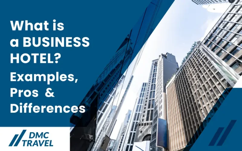 What is a business hotel